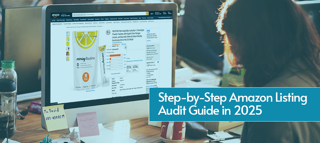 Step-by-Step Amazon Listing Audit Guide in 2025